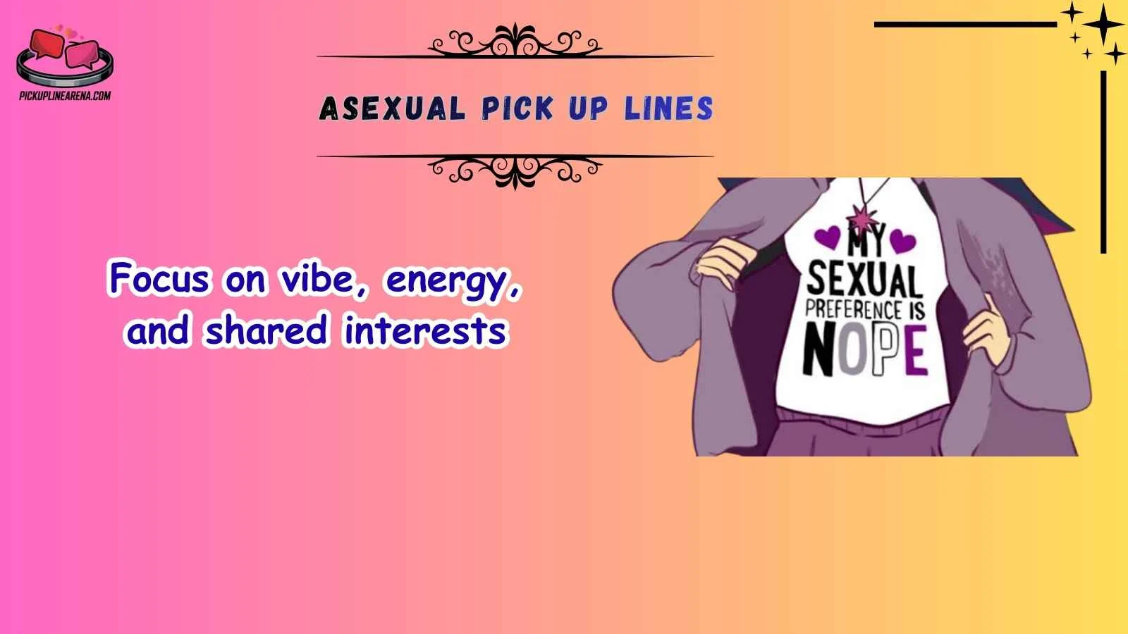 Asexual Pick Up Lines