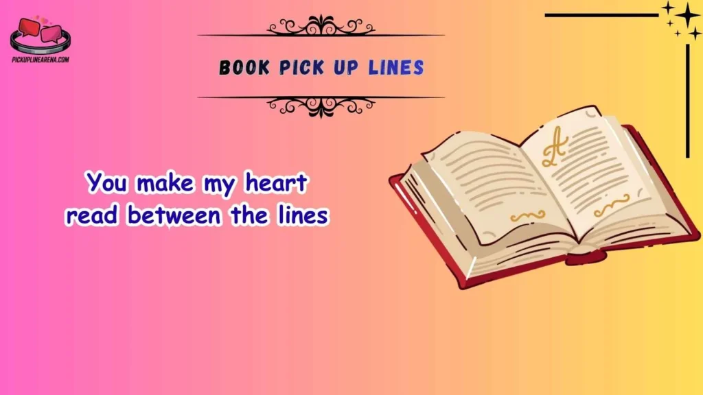Best Book Pick Up Lines