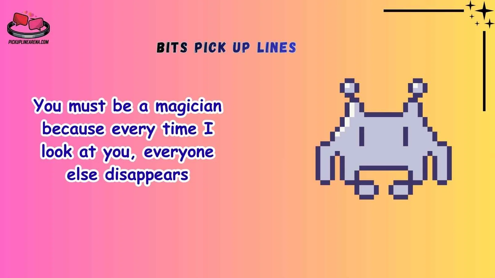 Bits Pick Up Lines
