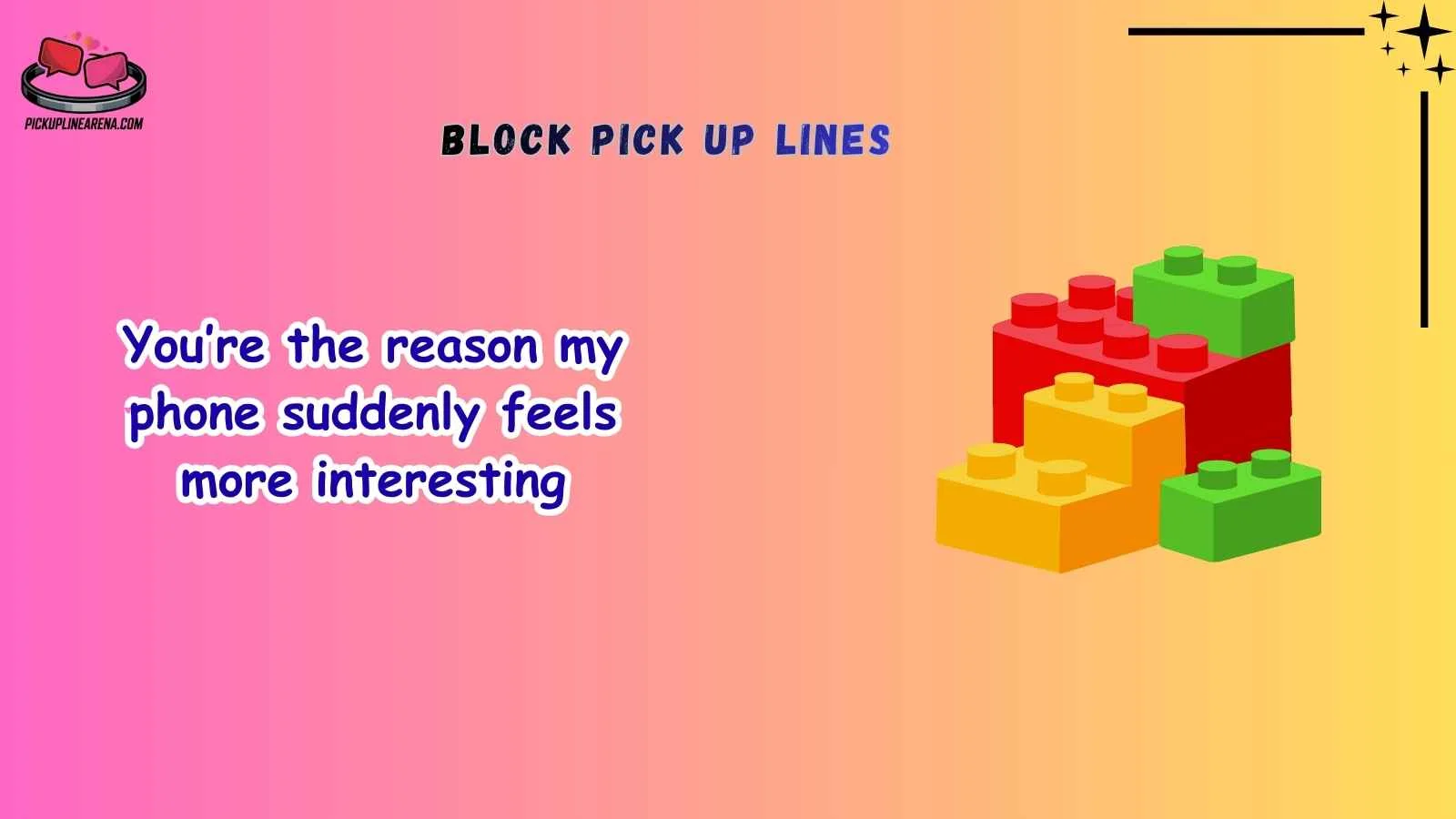 Block Pick Up Lines