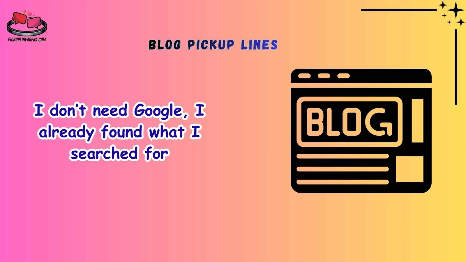 Blog Pickup Lines