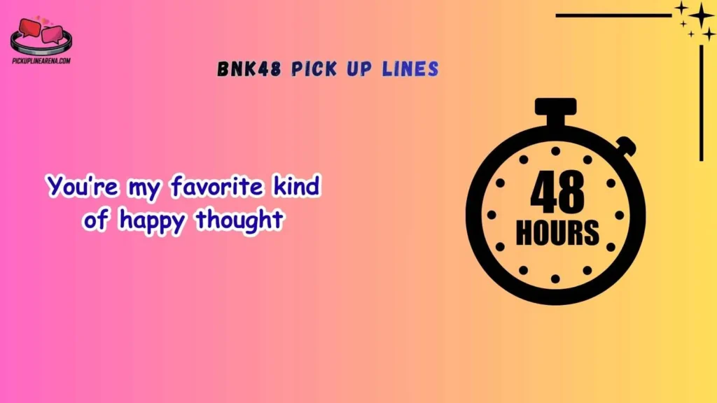 Cute BNK48 Pick Up Lines