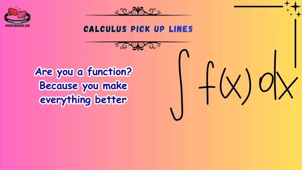 Cute Calculus Pick Up Lines