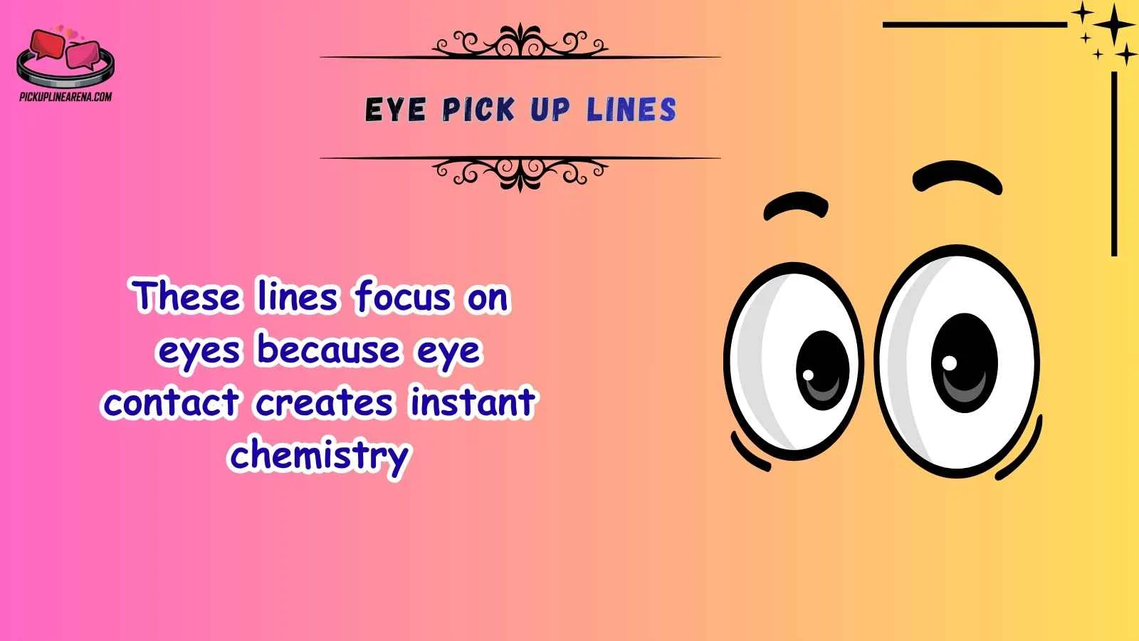 Eye Pick Up Lines