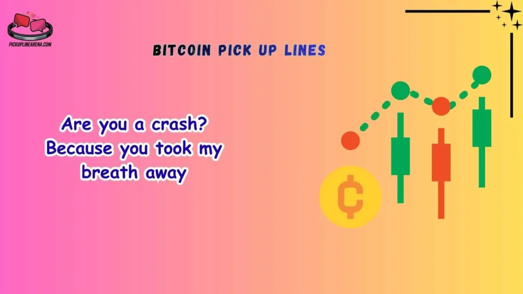 Funny Bitcoin Pick Up Lines