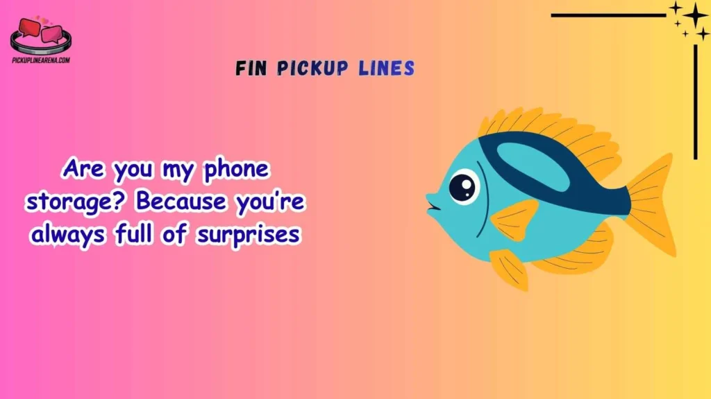 Funny Fin Pickup Lines