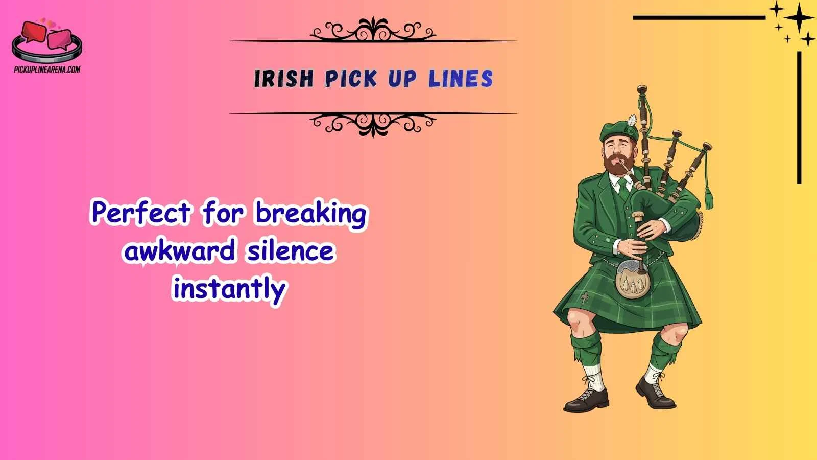 Irish Pick Up Lines