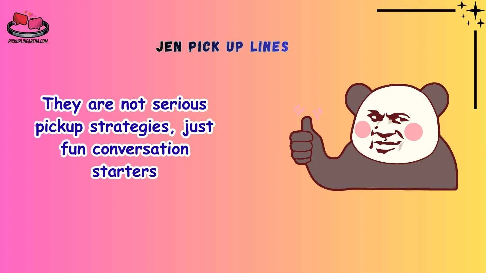 Jen Pick Up Lines