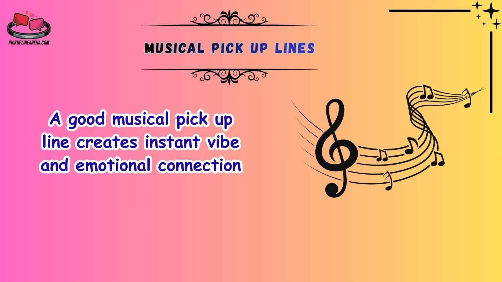 Musical Pick Up Lines