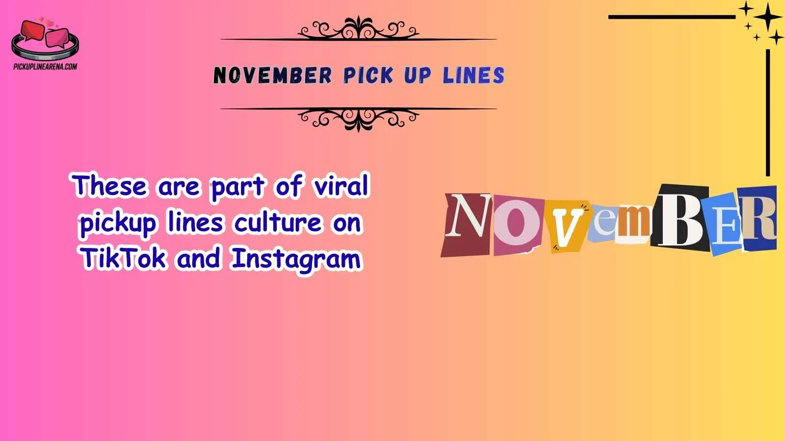 November Pick Up Lines