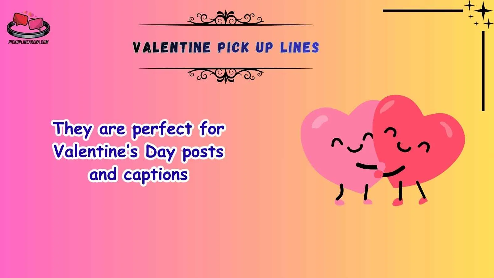 Valentine Pick Up Lines